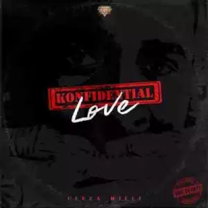Ceeza Milli - Konfidential Love